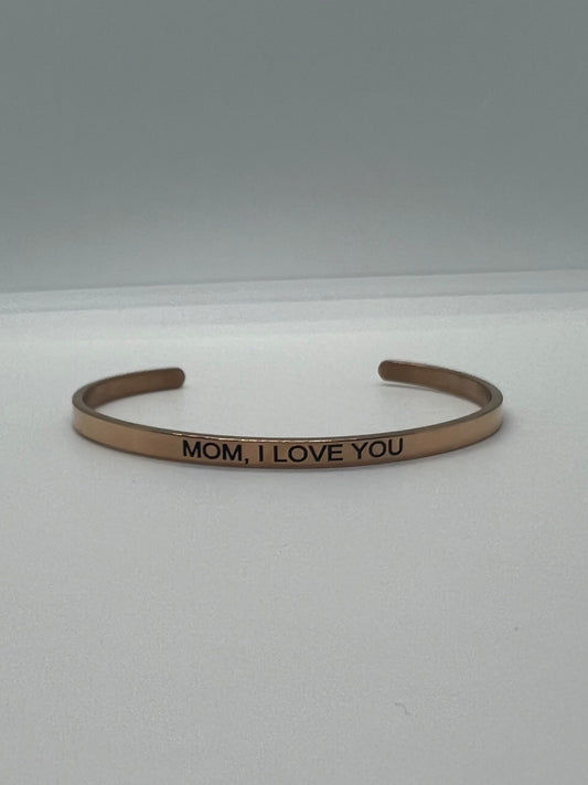 “Mom, I love you” pulsera